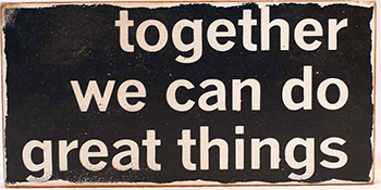 We Can Do Great Things